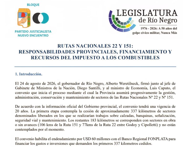 Rutas 22 y 151: cuestionan el convenio y advierten por el endeudamiento de Río Negro